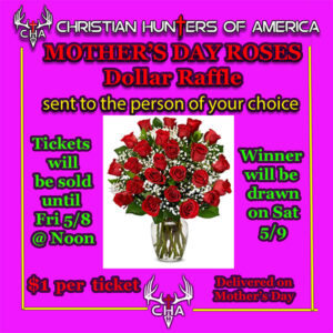 MOTHERS DAY Roses Dollar Raffle