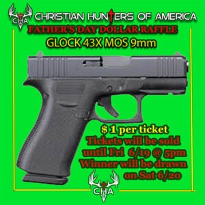 FATHERS DAY Dollar Raffle GLOCK 43X MOS 9MM